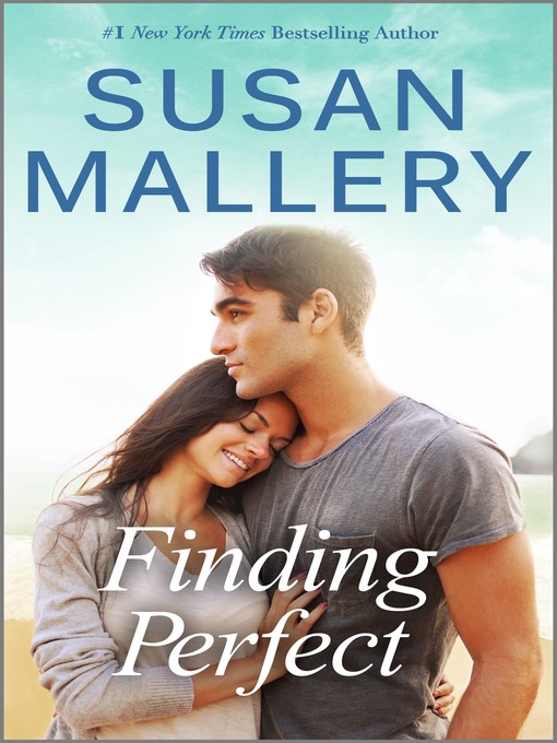 Title details for Finding Perfect by Susan Mallery - Available